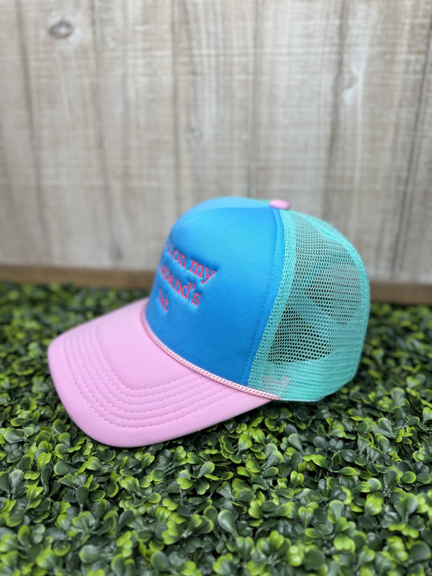 Put it on my Husbands tab Foam trucker hat
